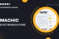 Machic – Electronics Store WooCommerce Theme