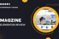 Magzine – Elementor Review and Magazine Theme