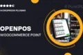 Openpos – WooCommerce Point Of Sale (POS) + Addons