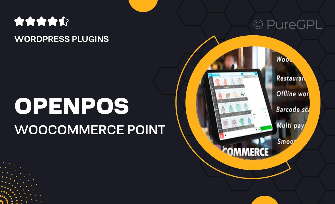 Openpos – WooCommerce Point Of Sale (POS) + Addons