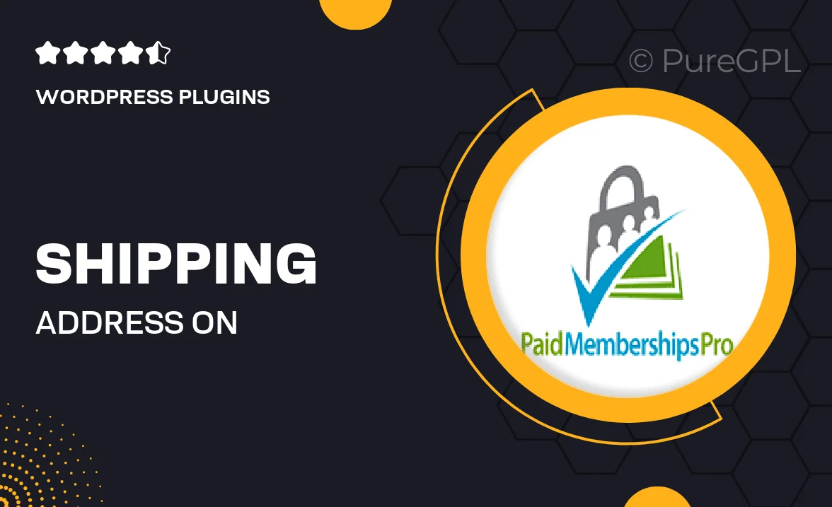 Shipping Address on Membership Checkout