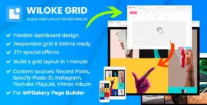 Wiloke Grid – For WPBakery Page Builder (Visual Composer)