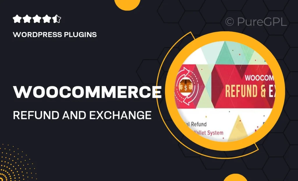 WooCommerce Refund And Exchange with RMA – Warranty Management, Refund Policy, Manage User Wallet