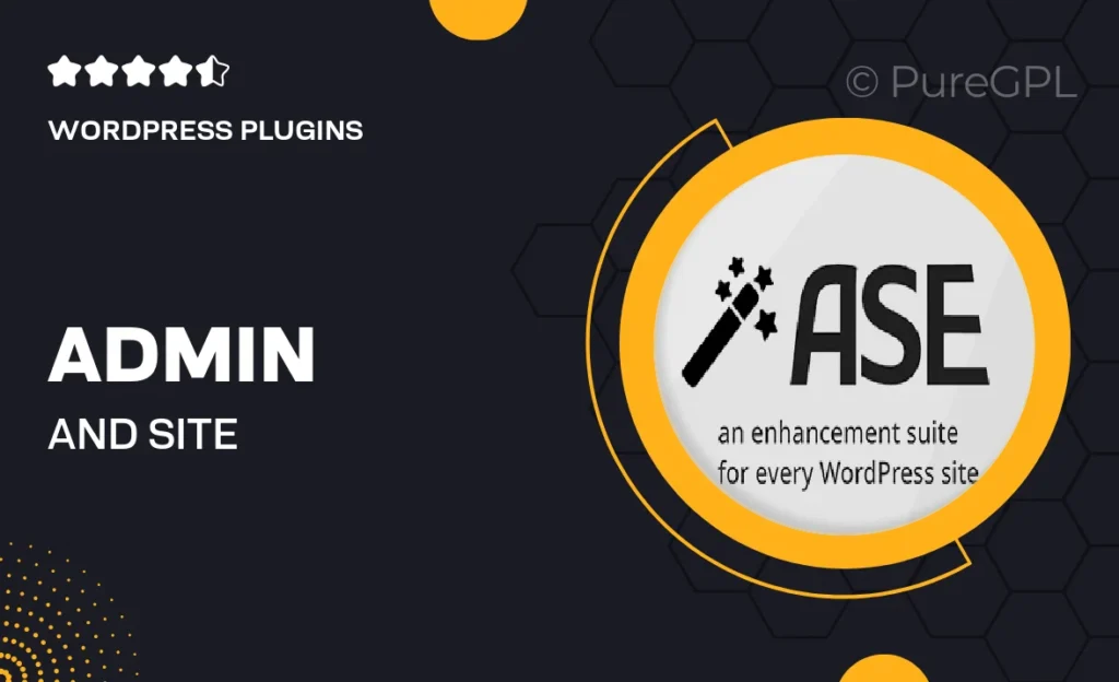 Admin and Site Enhancements (ASE) Pro