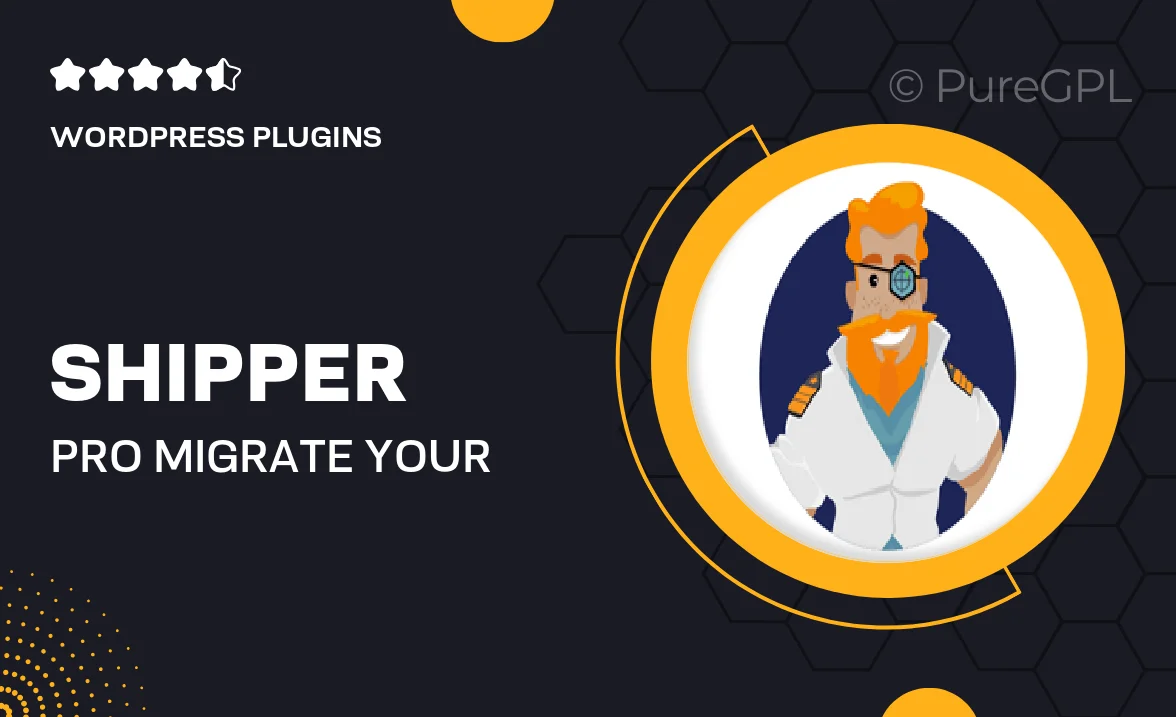 Shipper Pro – Migrate your WordPress Websites with One Click