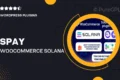 SPay WooCommerce – Solana Payments Gateway Plugin