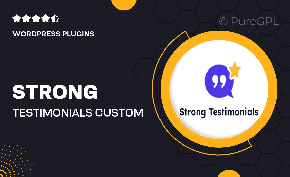 Strong testimonials | Custom Fields