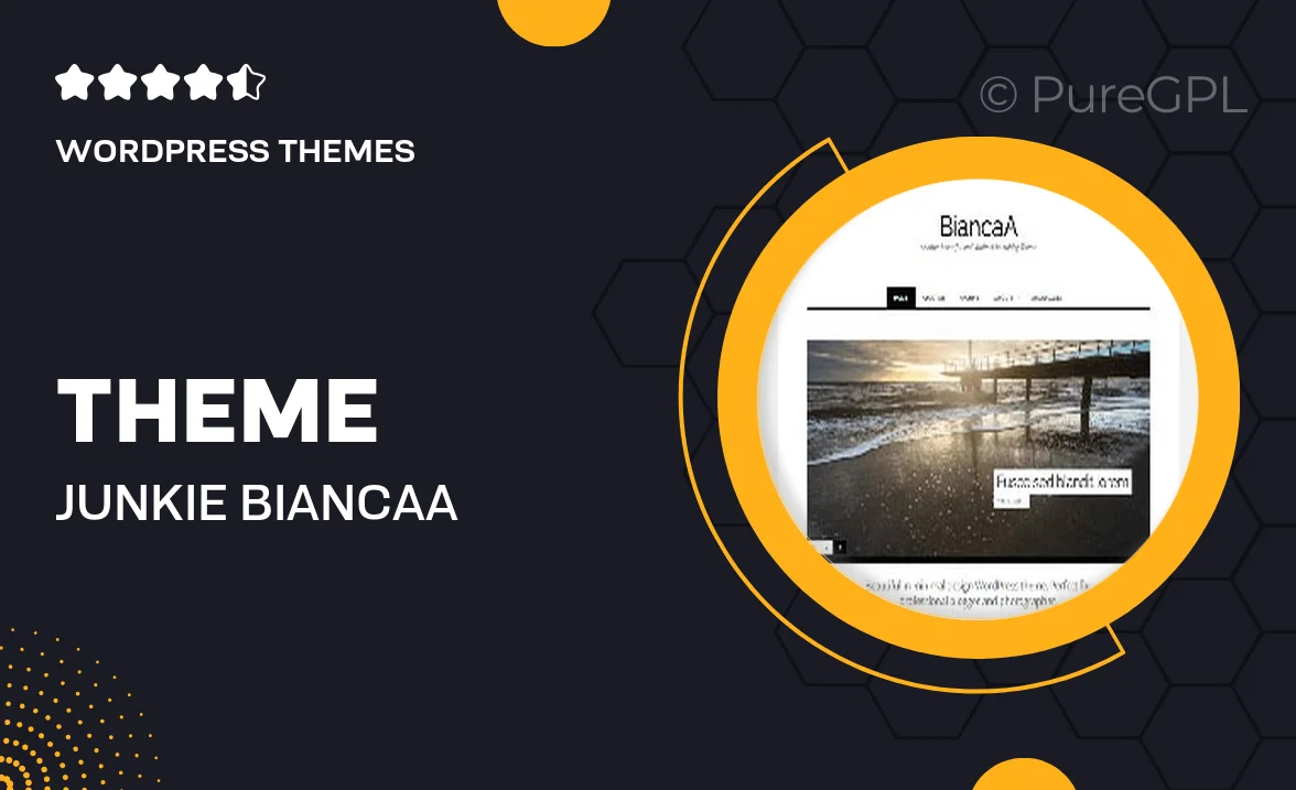 Theme junkie | Biancaa