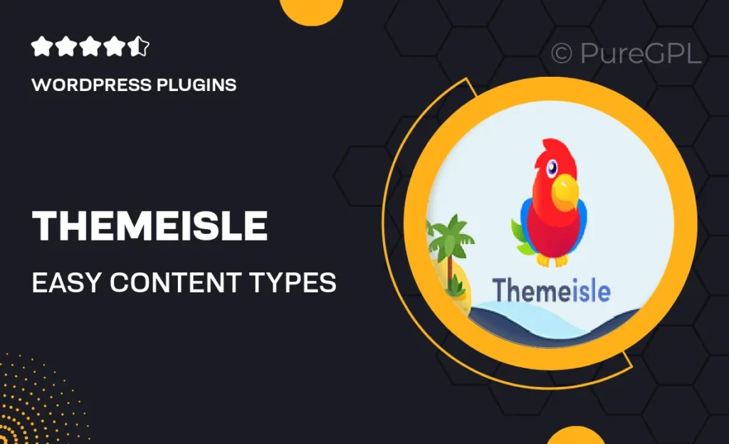Themeisle | Easy Content Types 30 Themeisle | Easy Content Types