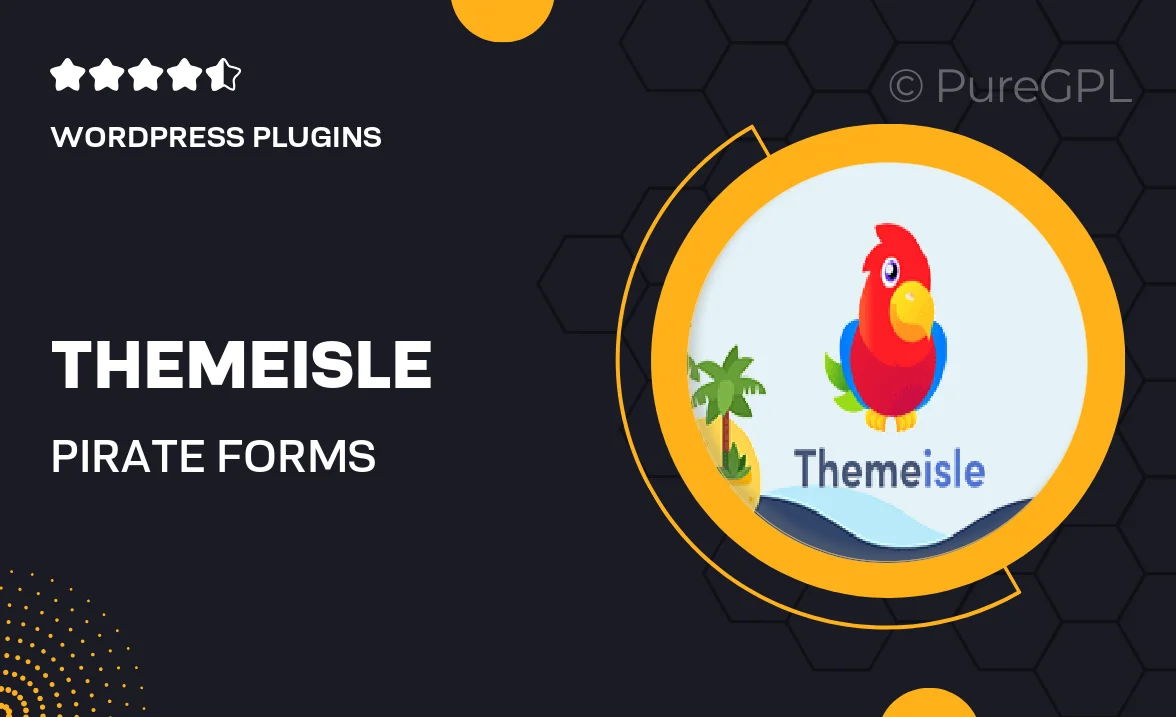 Themeisle | Pirate Forms Extended