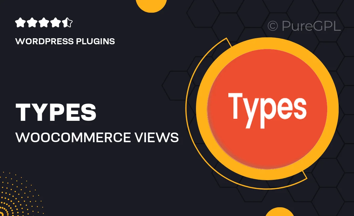 Types | Woocommerce Views