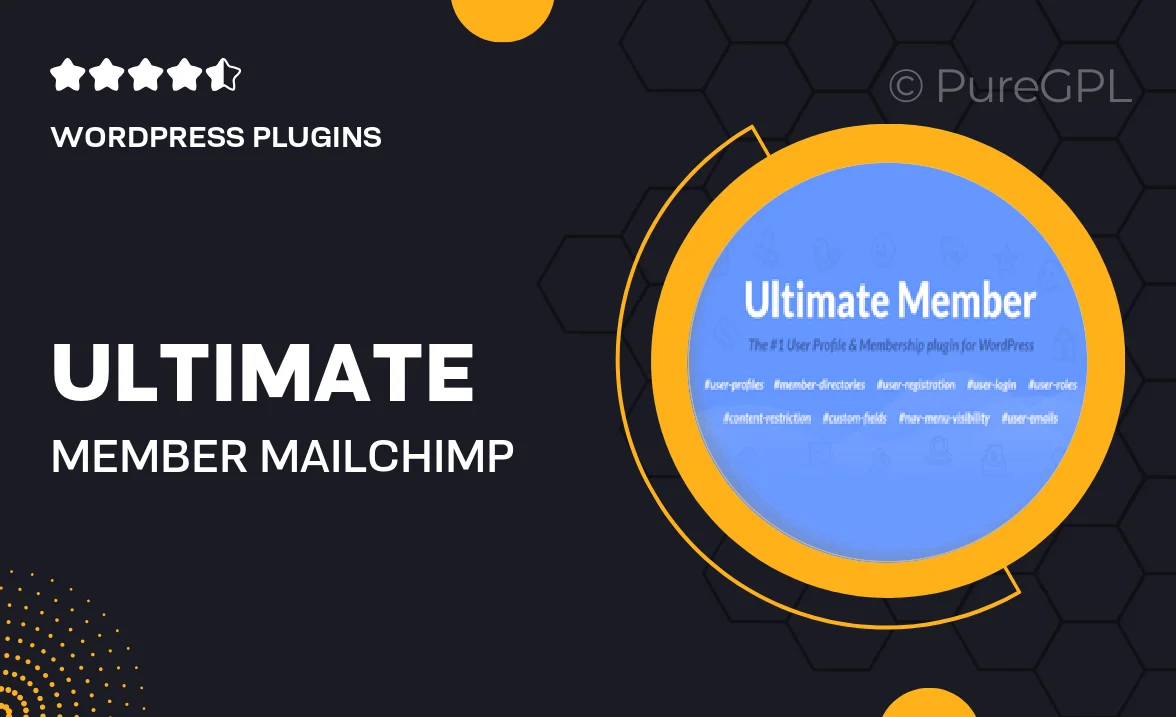 Ultimate member | MailChimp