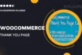 WooCommerce Thank You Page Customizer – Increase Customer Retention Rate – Boost Sales