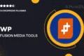 Wp fusion | Media Tools