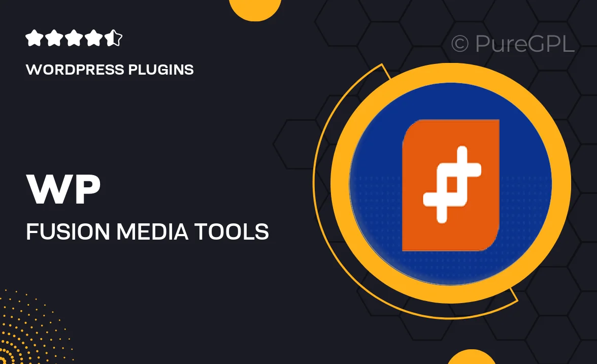 Wp fusion | Media Tools