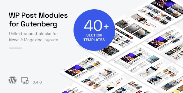 wp post modules for newspaper and magazine layouts gutenberg block