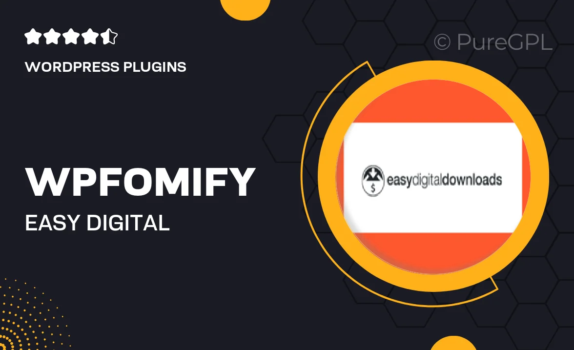 Wpfomify | Easy Digital Downloads