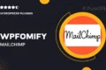 Wpfomify | Mailchimp