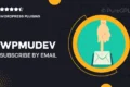 Wpmudev | Subscribe by Email