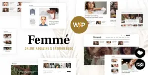 Femme – An Online Magazine & Fashion Blog WordPress Theme + RTL