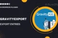 GravityExport – Export Entries Easily