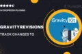 GravityRevisions – Track Changes to Entries