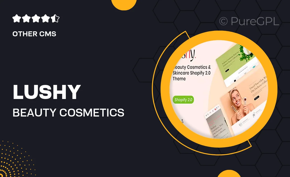 Lushy – Beauty Cosmetics & Skincare Shopify 2.0 Theme