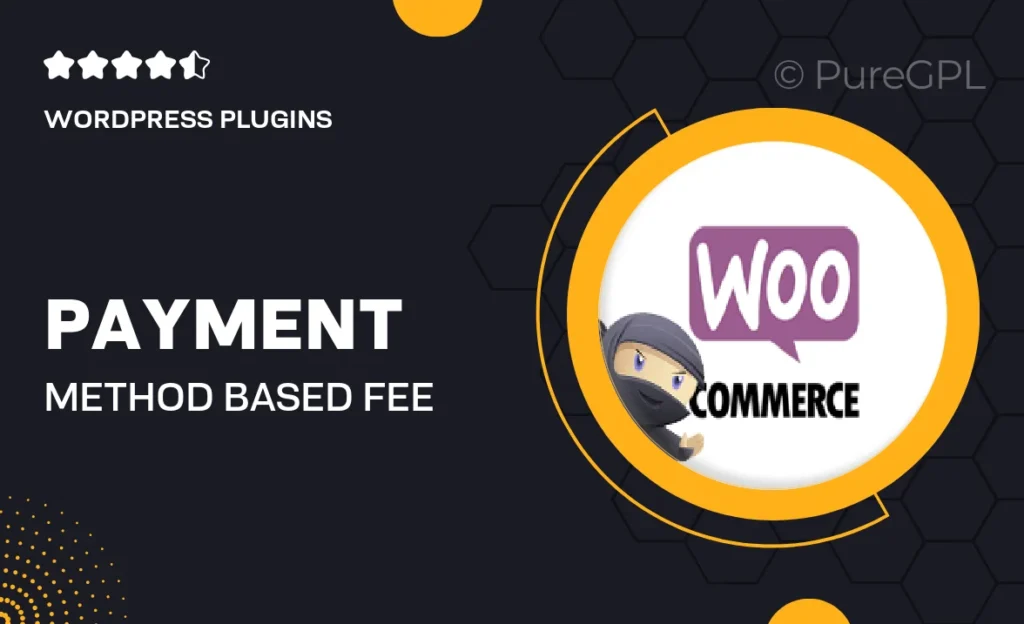 Payment Method Based Fee & Discounts 47 Payment Method Based Fee & Discounts