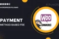 Payment Method Based Fee & Discounts