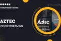 Aztec – Video Streaming & Membership Theme