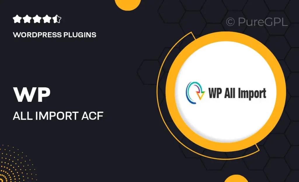 WP All Import Pro ACF Add-On 3 Wp all import | ACF Add-On