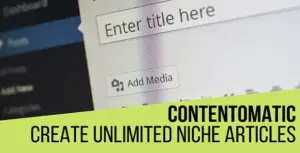 Contentomatic – Article Builder & Article Forge Post Generator Plugin for WordPress