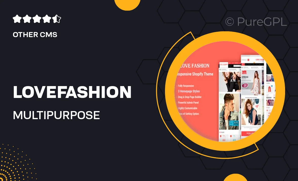 LoveFashion – Multipurpose Sections Drag & Drop Builder Shopify Theme