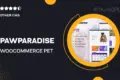 PawParadise – WooCommerce Pet Shop Elementor Template Kit