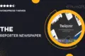 The Reporter – Newspaper Editorial WordPress Theme