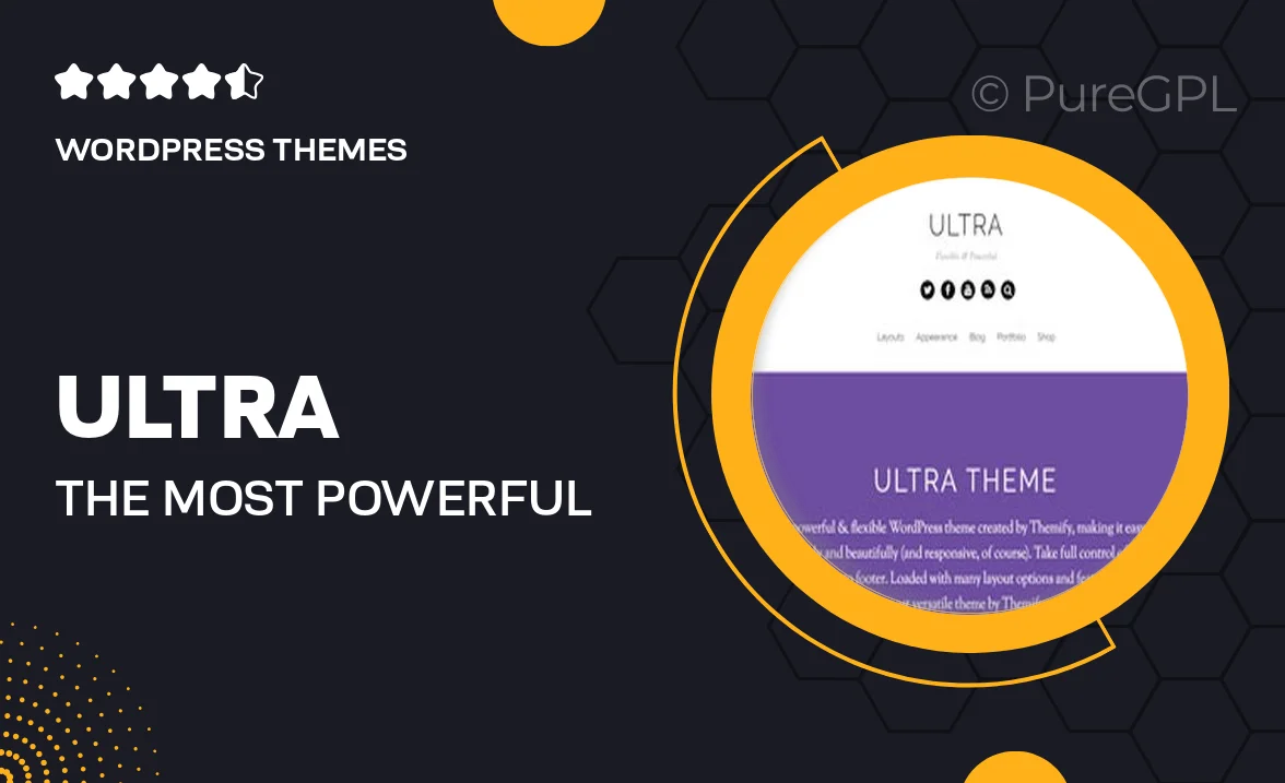 Ultra – The most Powerful & Flexible WordPress Theme