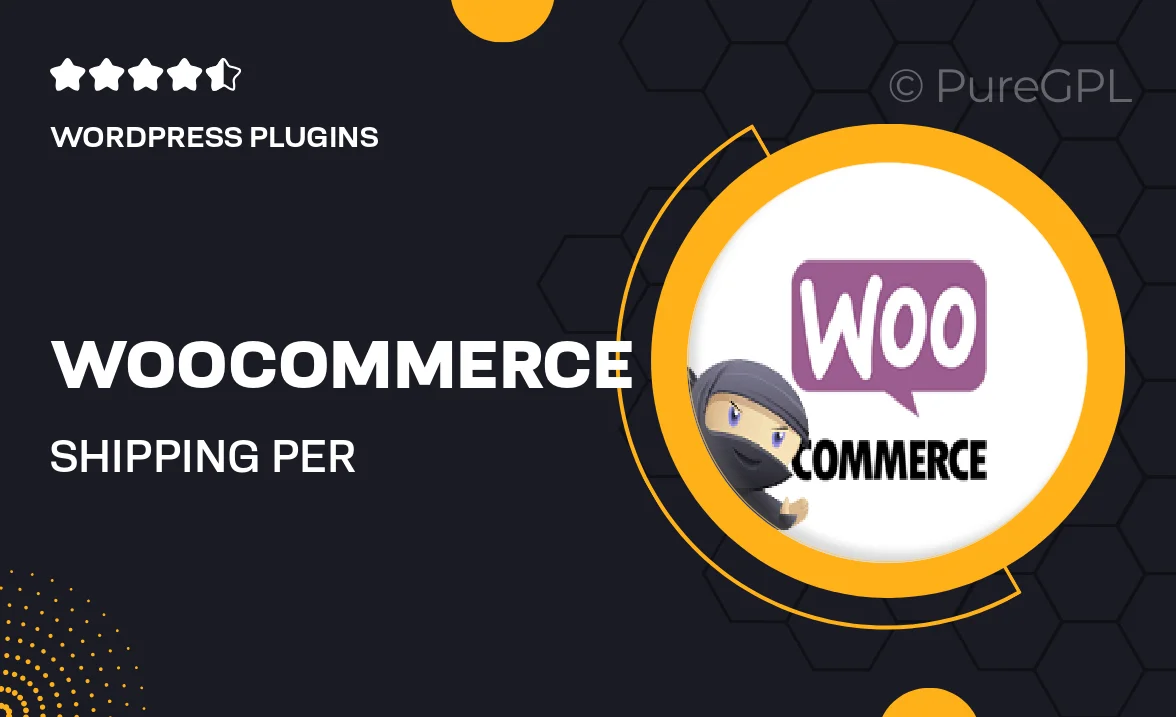 Woocommerce | Shipping Per Product
