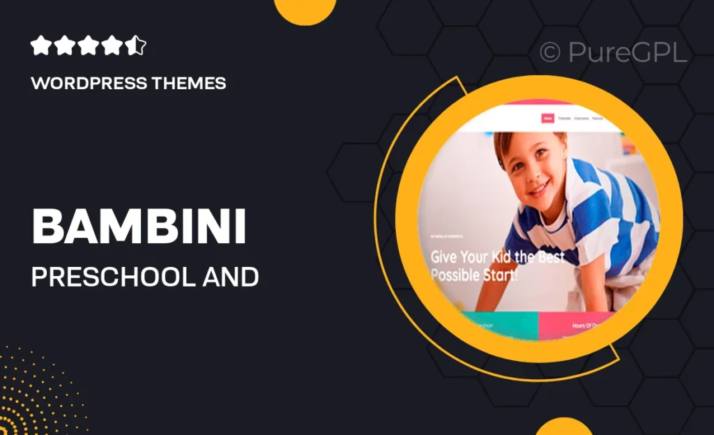 Bambini – Pre-School and Kindergarten Theme