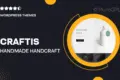 Craftis – Handmade, Handcraft & Artisan WordPress Theme for Creatives + WCFM