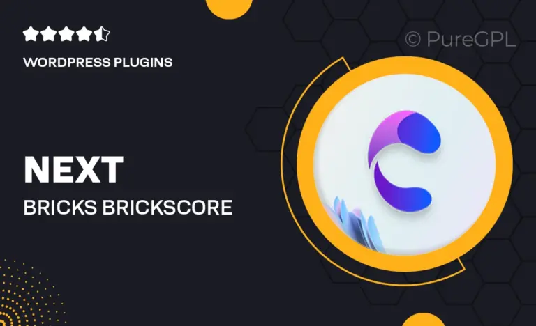 next bricks brickscore smart elements and features plugin for bricks