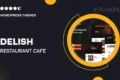 Delish – Restaurant & Cafe WordPress Theme