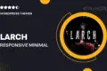 Larch – Responsive Minimal Multipurpose WordPress Theme