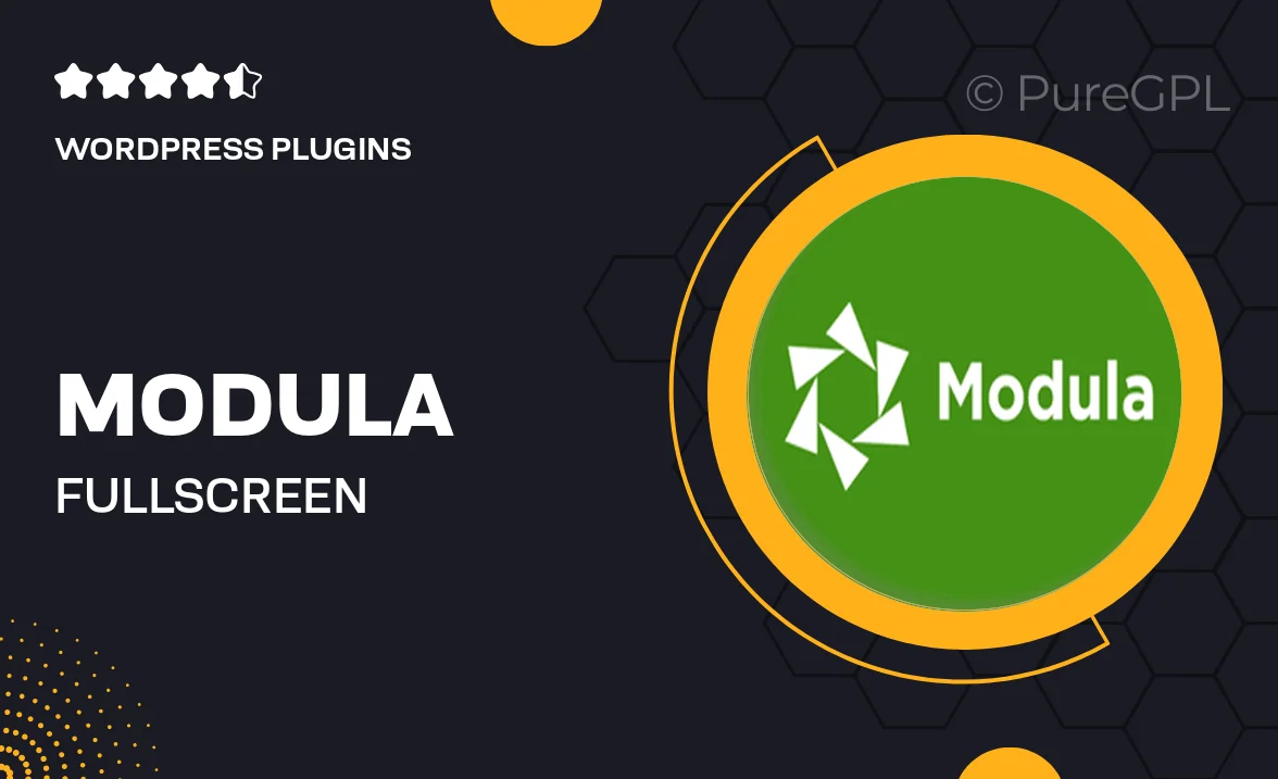 Modula | Fullscreen