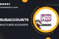 Subaccounts & Multi-User Accounts