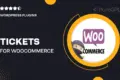 Tickets for WooCommerce