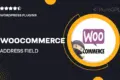 Woocommerce | Address Field Autocomplete