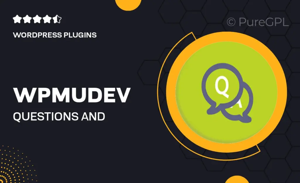 Wpmudev | Questions and Answers 41 Wpmudev | Questions and Answers