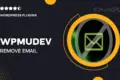 Wpmudev | Remove Email Verification