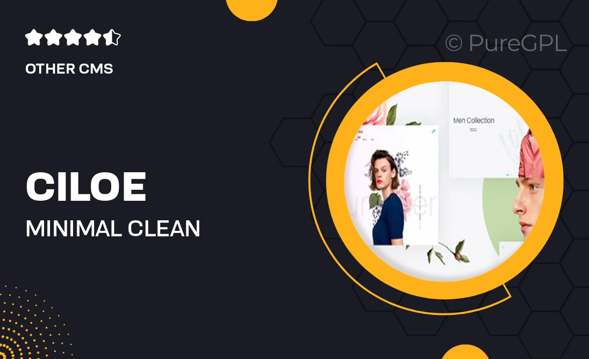 Ciloe – Minimal, Clean & Beautiful Shopify Theme