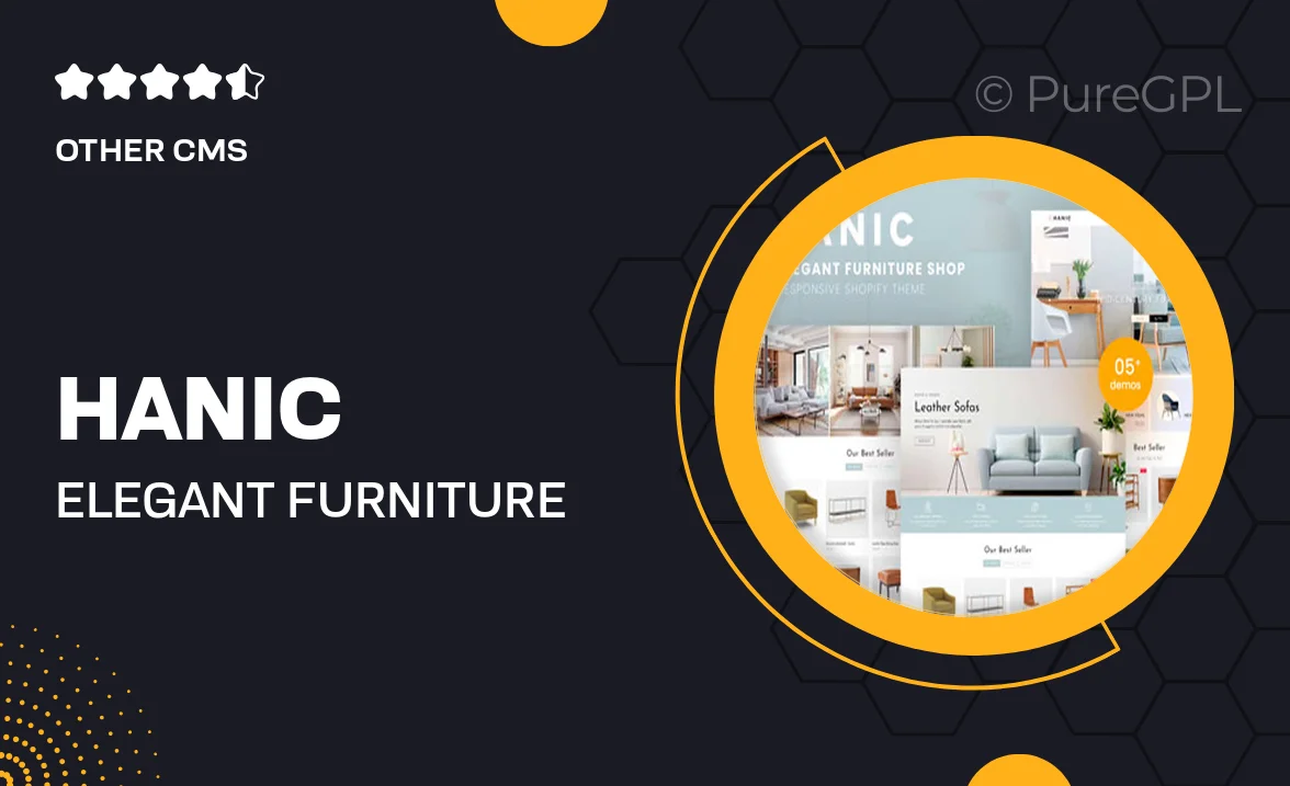 Hanic – Elegant Furniture Shop For Shopify